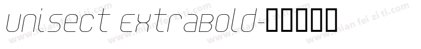 Unisect ExtraBold字体转换